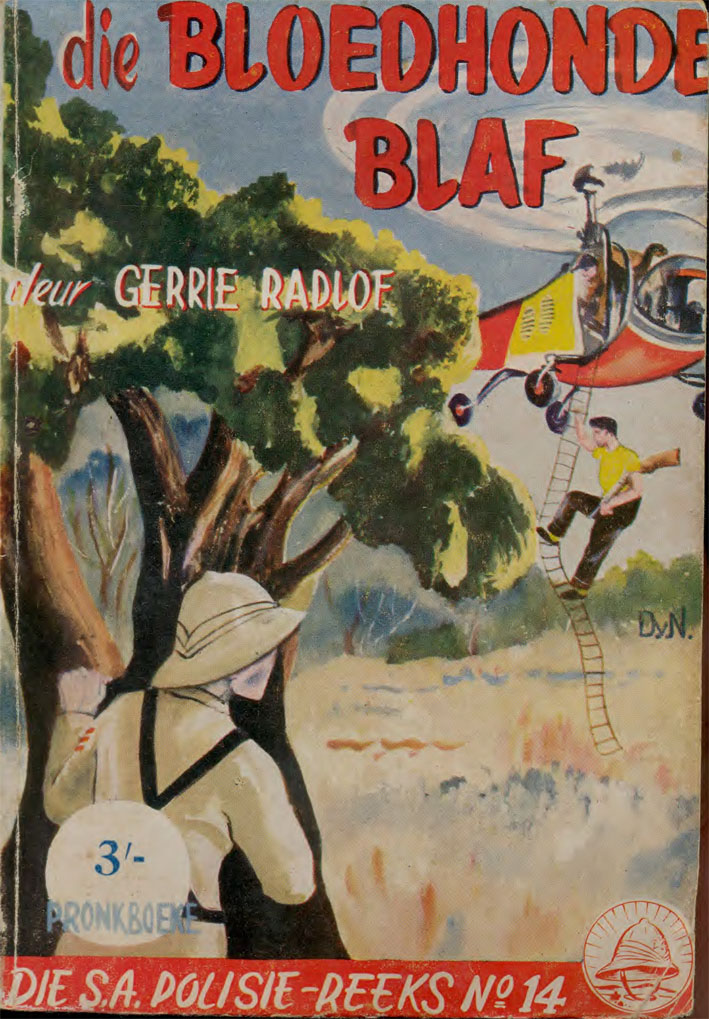 Die bloedhonde blaf - Gerrie Radlof (1958)